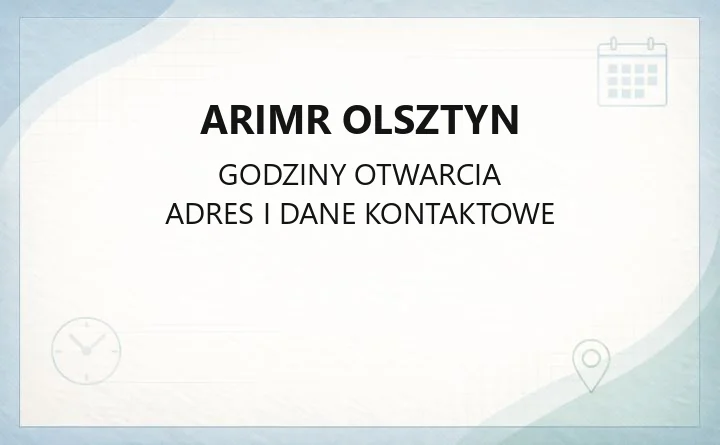 ARiMR Olsztyn - kontakt, adres i godziny pracy oddziału regionalnego
