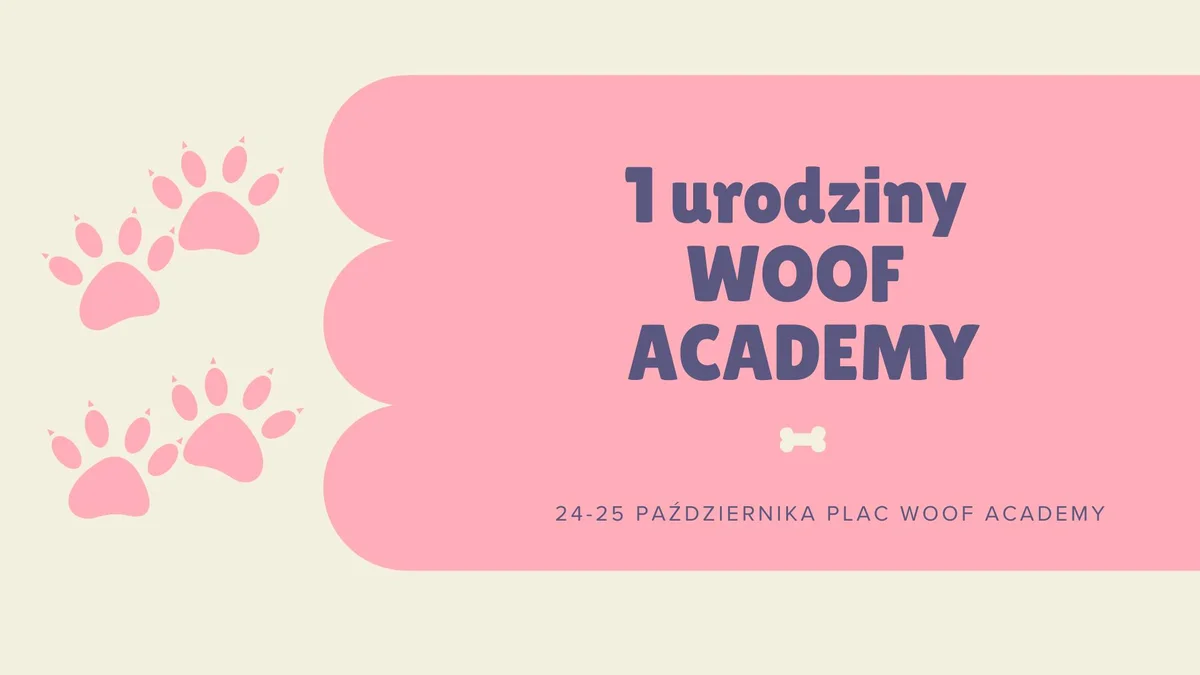 Grafika promocyjna wydarzenia Woof Academy: urodzinowy weekend