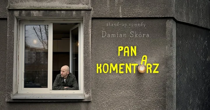 Grafika promocyjna wydarzenia Damian Skóra: „Pan Komentarz” + Polska Komentująca na żywo — Olsztyn