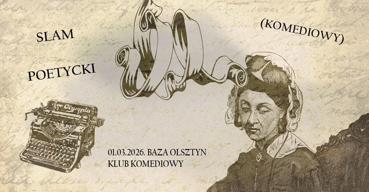 Grafika promocyjna wydarzenia (Komediowy) Slam Poetycki | Baza Olsztyn — 1 marca 2026