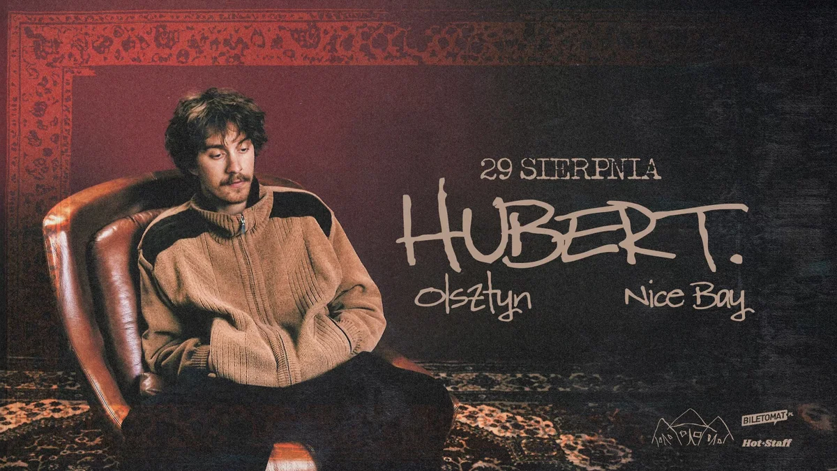 Grafika promocyjna wydarzenia Koncert artysty Hubert. w Olsztynie na scenie Nice Bay
