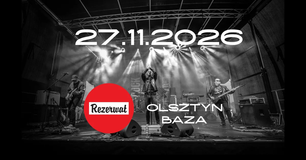Grafika promocyjna wydarzenia Rezerwat – koncert w Olsztynie