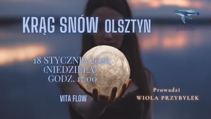 Grafika promocyjna wydarzenia Krąg Snów Olsztyn — ceremonia wspólnego śnienia
