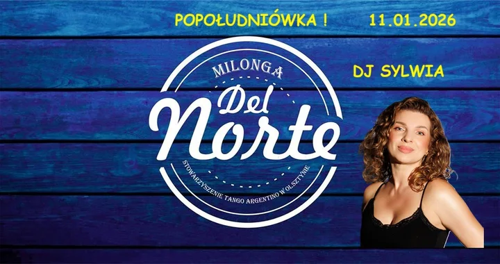 Grafika promocyjna wydarzenia Milonga Del Norte — popołudniowa milonga w Olsztynie (11 stycznia 2026)