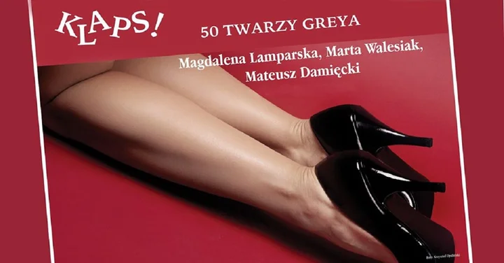 Grafika promocyjna wydarzenia Klaps! 50 twarzy Greya — parodia muzyczna w Olsztynie