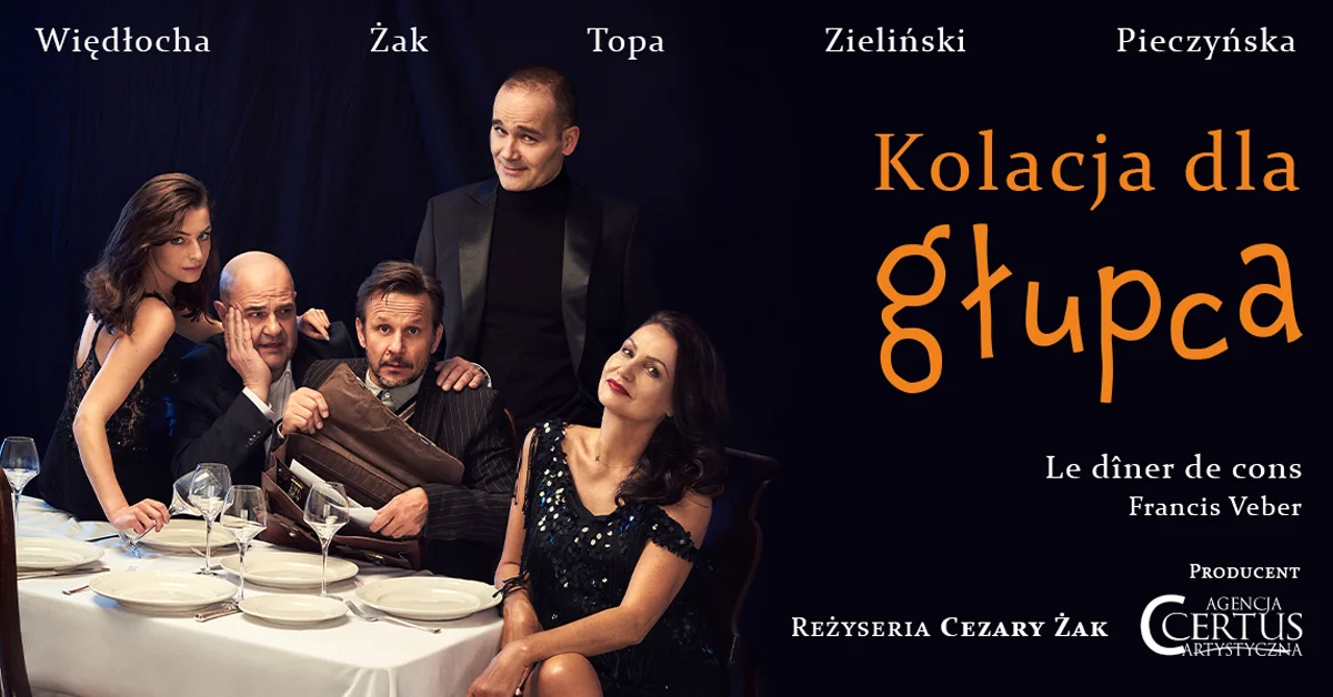 Grafika promocyjna wydarzenia Olsztyn: Kolacja dla głupca – komedia teatralna