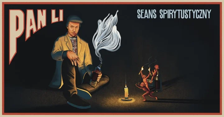 Grafika promocyjna wydarzenia Olsztyn: Pan Li — Seans Spirytystyczny (komediowa magia i kontakt z duchami)