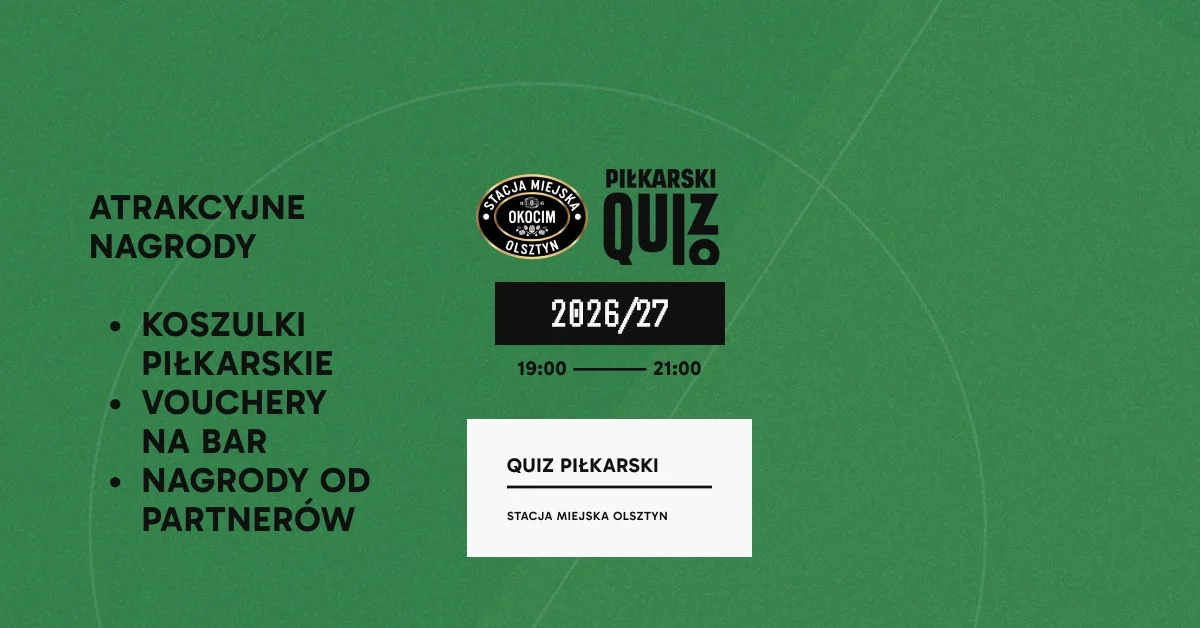 Grafika promocyjna wydarzenia Piłkarski Quiz Olsztyn: futbolowe emocje