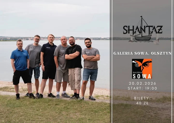 Grafika promocyjna wydarzenia Shantaż w Olsztynie – koncert 20 lutego w Galerii Sowa