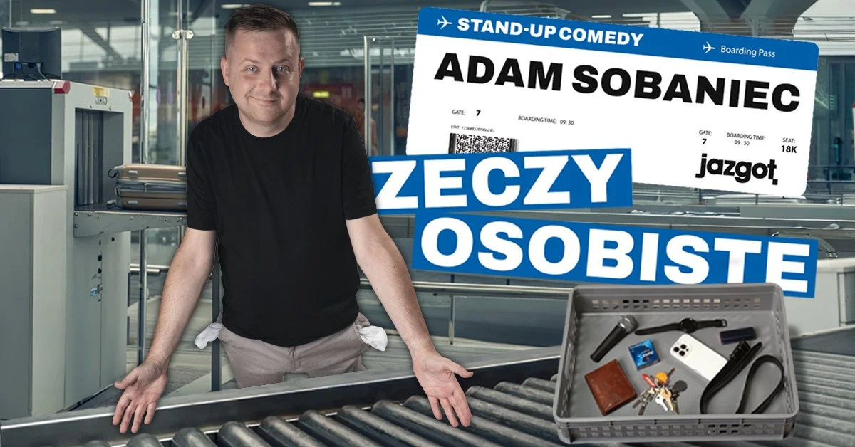 Grafika promocyjna wydarzenia Stand-up: Adam Sobaniec – „Rzeczy osobiste” w Olsztynie