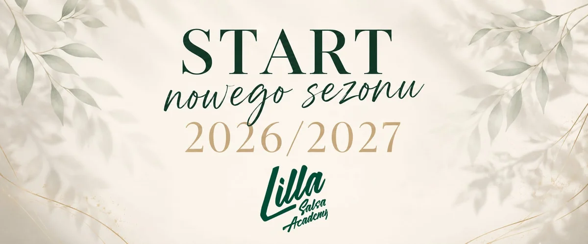 Grafika promocyjna wydarzenia Start Nowego Sezonu w Lilla – zajęcia taneczne