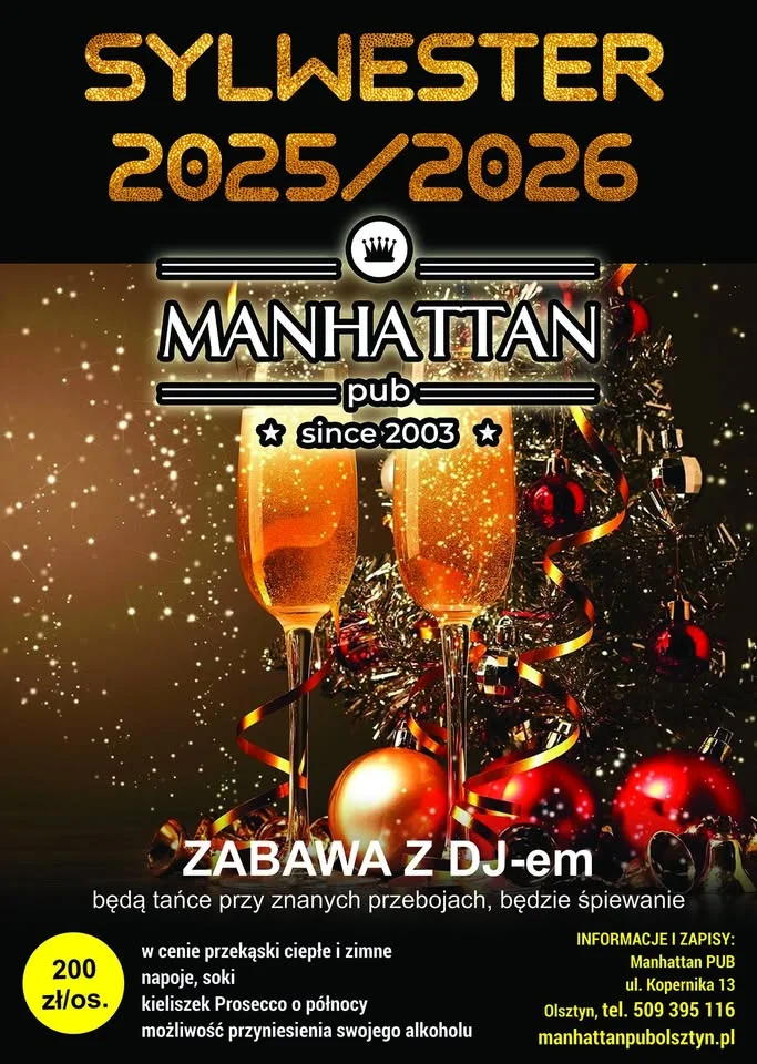 Grafika promocyjna wydarzenia SYLWESTER 2025/26 w Manhattan Pub Olsztyn