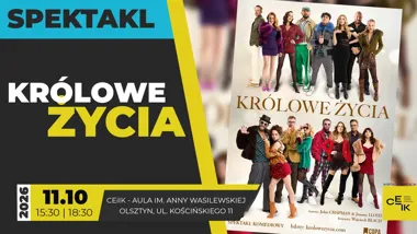 KRÓLOWE ŻYCIA – spektakl komediowy