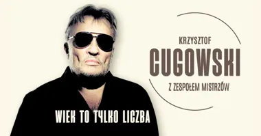 Krzysztof Cugowski – Wiek to tylko liczba w Olsztynie