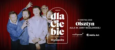 Grafika promocyjna wydarzenia Myslovitz „Dla Ciebie” — koncert w Olsztynie