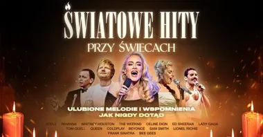 Grafika promocyjna wydarzenia Światowe Hity przy Świecach — koncert w Olsztynie
