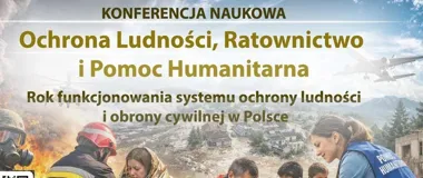 III Międzynarodowa Konferencja o Ochronie Ludności. Olsztyn i Warszawa łączą siły