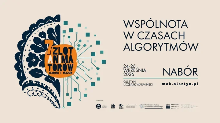 Wspólnota zamiast algorytmu. Zlot animatorów wraca na Warmię
