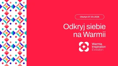 Warmia Inspiration w Hali Urania – opowieści o zmianie, debaty i bezpłatne badania
