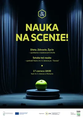 Nauka wchodzi na Dużą Scenę. W Olsztynie będzie wieczór z PAN i teatrem