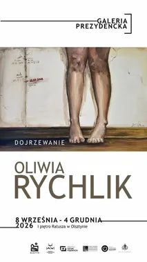 Po wystawie na 18. urodziny Oliwia Rychlik pokazuje „Dojrzewanie”