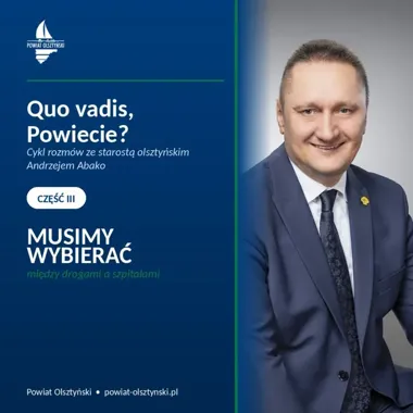 Powiat Olsztyński staje przed wyborem. Drogi czy szpitale?