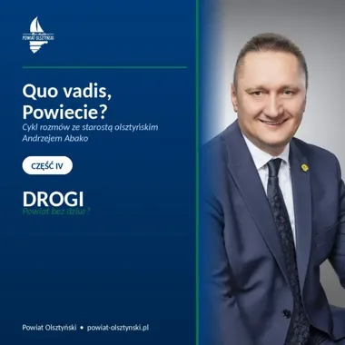 Powiat Olsztyński ma plan na drogi. Potrzeba 10 miliardów złotych